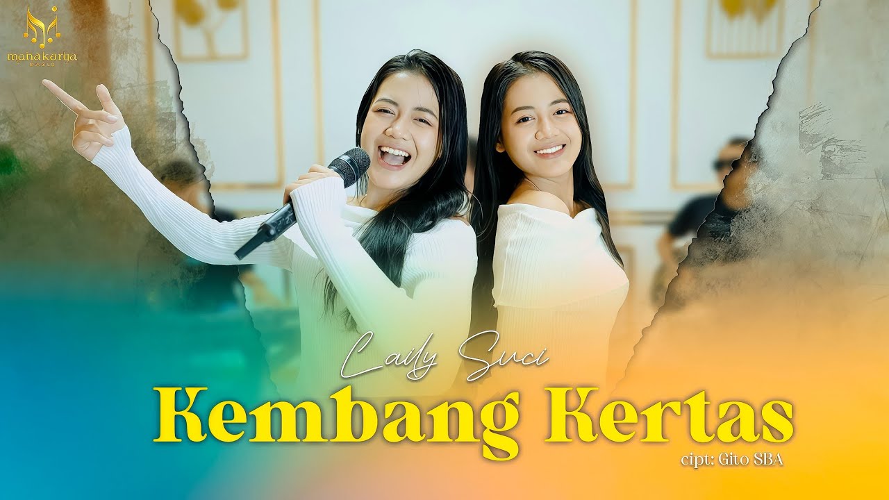 LAILY SUCI - KEMBANG KERTAS [Official MVC]