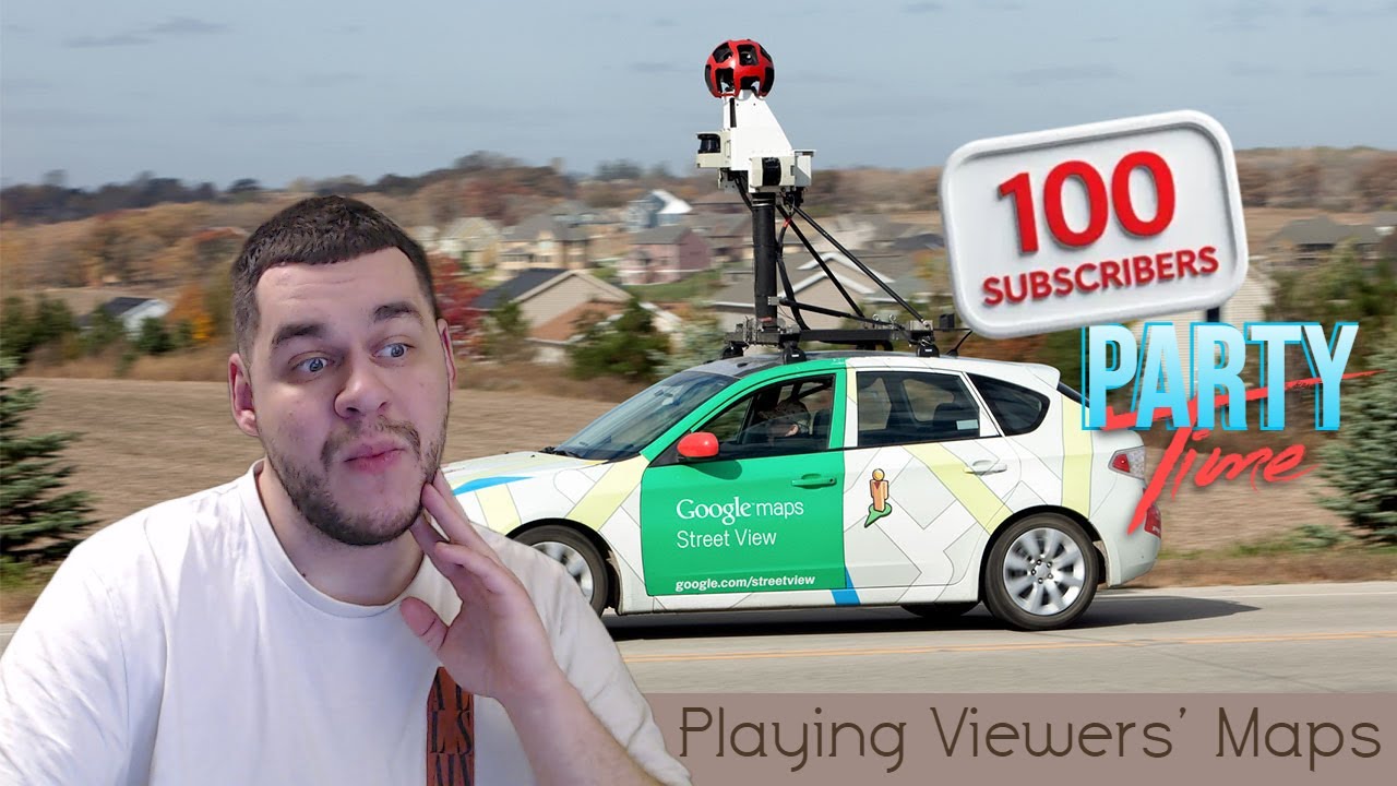 You Made Me Play These Maps — 100 Subs Party