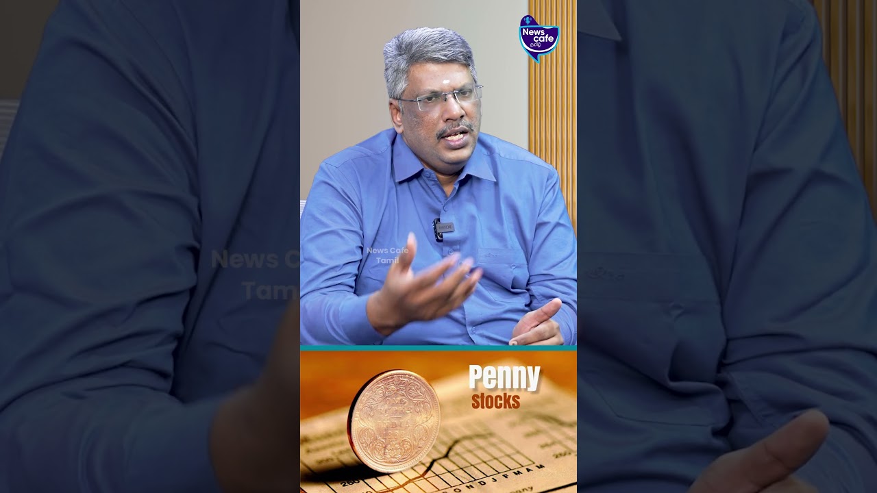 Penny Stocks-ல தான் இது நடக்கும்
