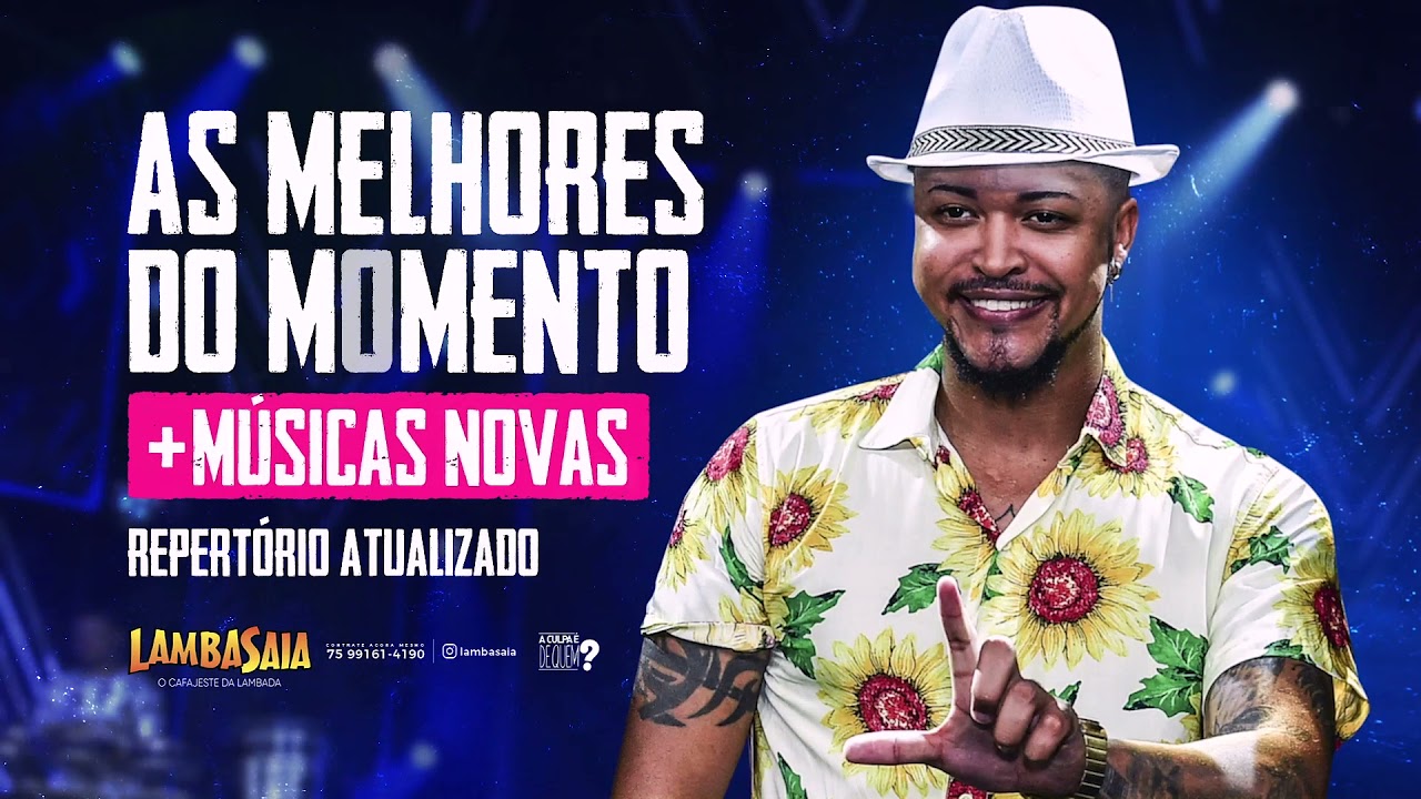 Lambasaia - AS MELHORES DO MOMENTO