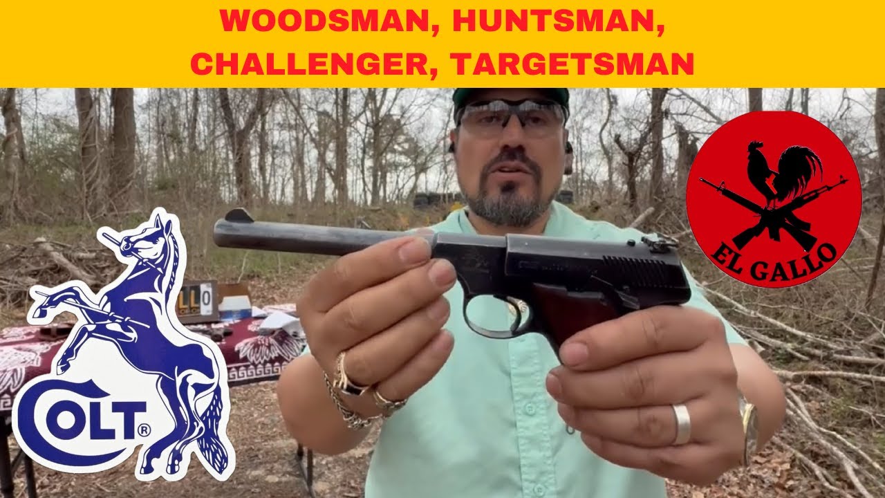Pistolas Colt en 22L  La Woodsman, Huntsman, Challenger, y Targetsman