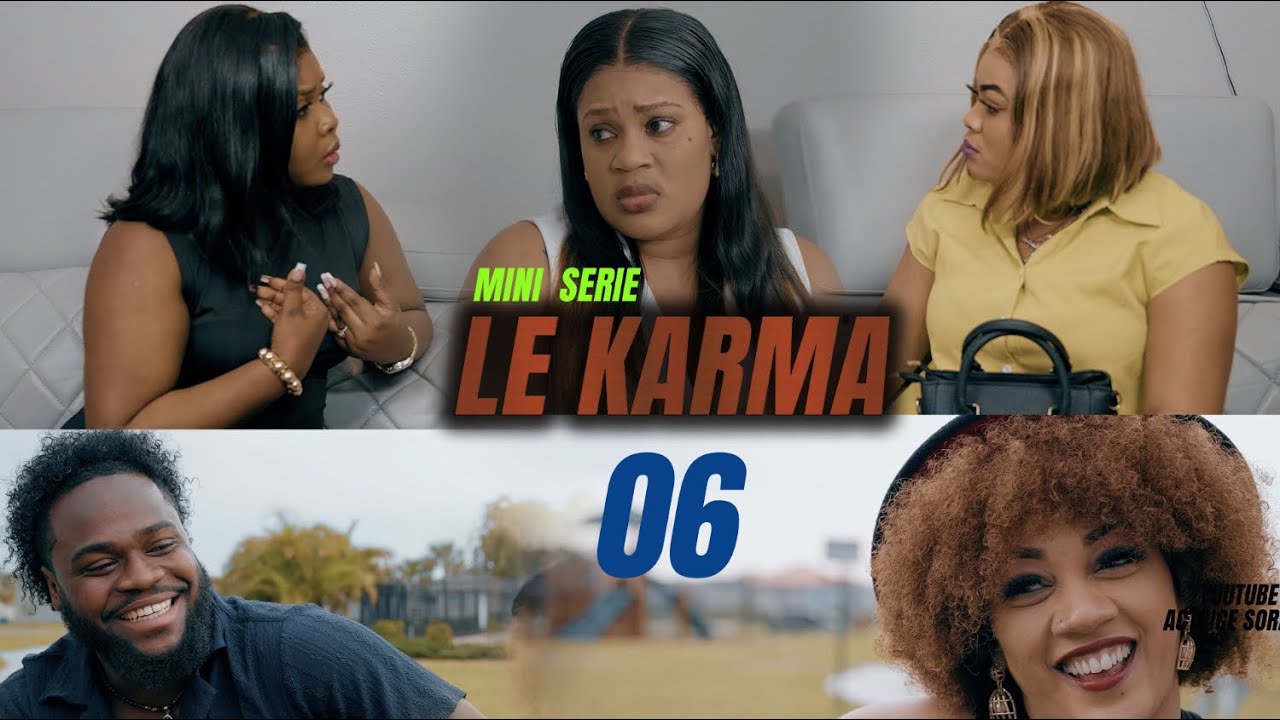 LE KARMA EPISODE #6 @fednafrancois8480 @daveacteur5766 @gmaxmoney @brensmanitouofficial6338 ​
