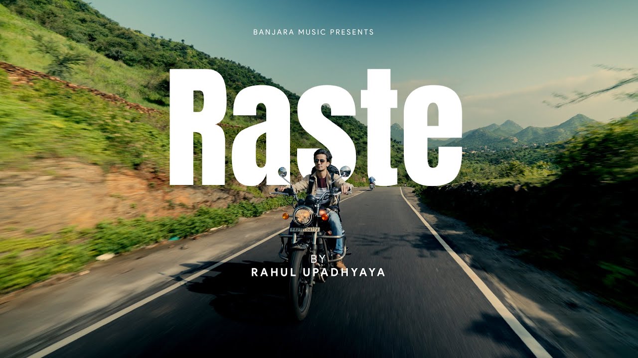 Raste ft. Rahul Upadhyaya | Latest Indie Song