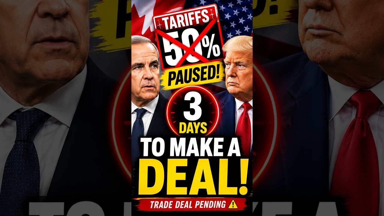Trump JUST Paused Canada&rsquo;s 50% Tariffs &mdash; Carney Has 3 Days to Make a Deal