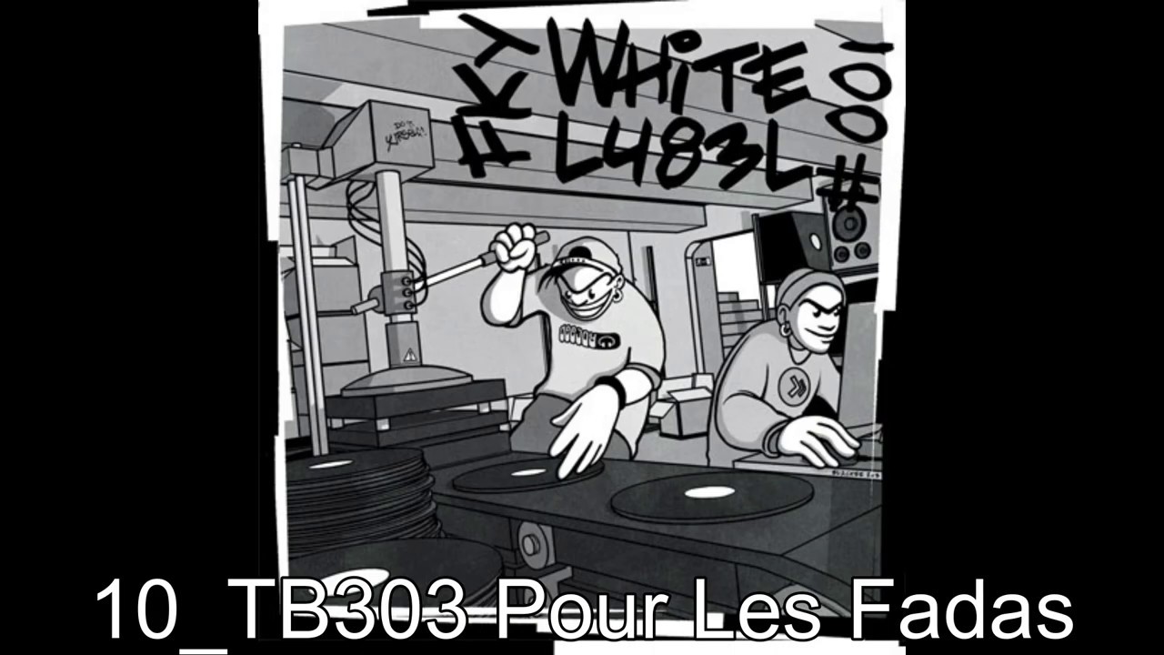White Label 001 10 TB303 Pour Les Fadas