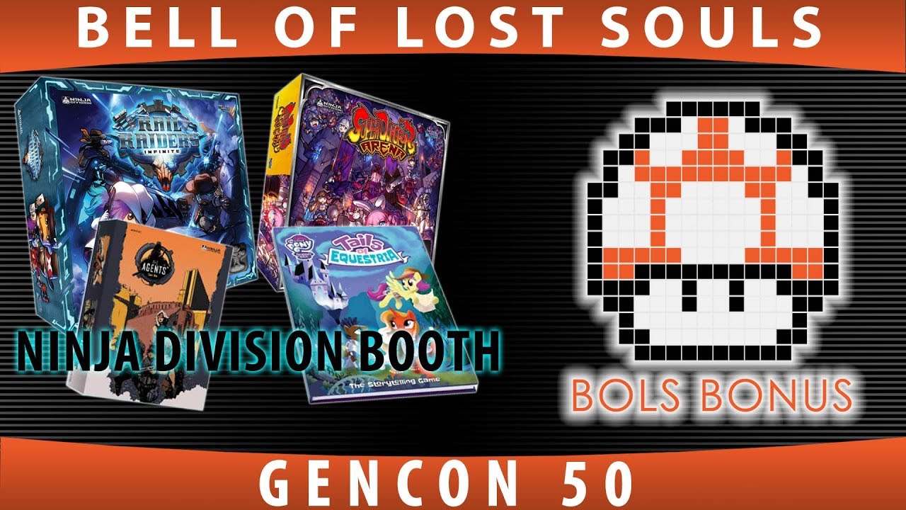 BoLS Bonus | Ninja Division Booth | GenCon 50