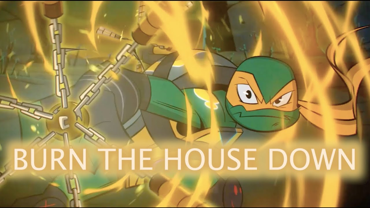 Mikey | Burn the house down | ROTTMNT AMV