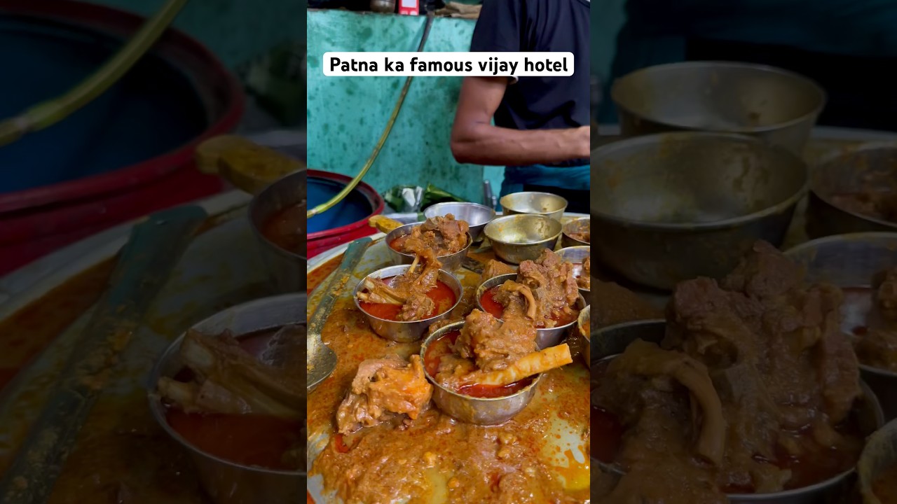 Patna ka Famous Vijay Hotel #food #muttoncurry #patnafoodie