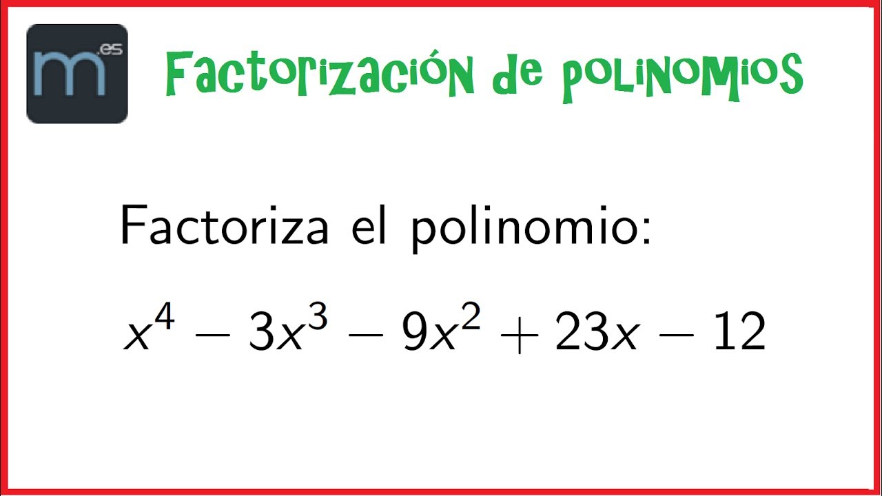 Factorización de polinomios