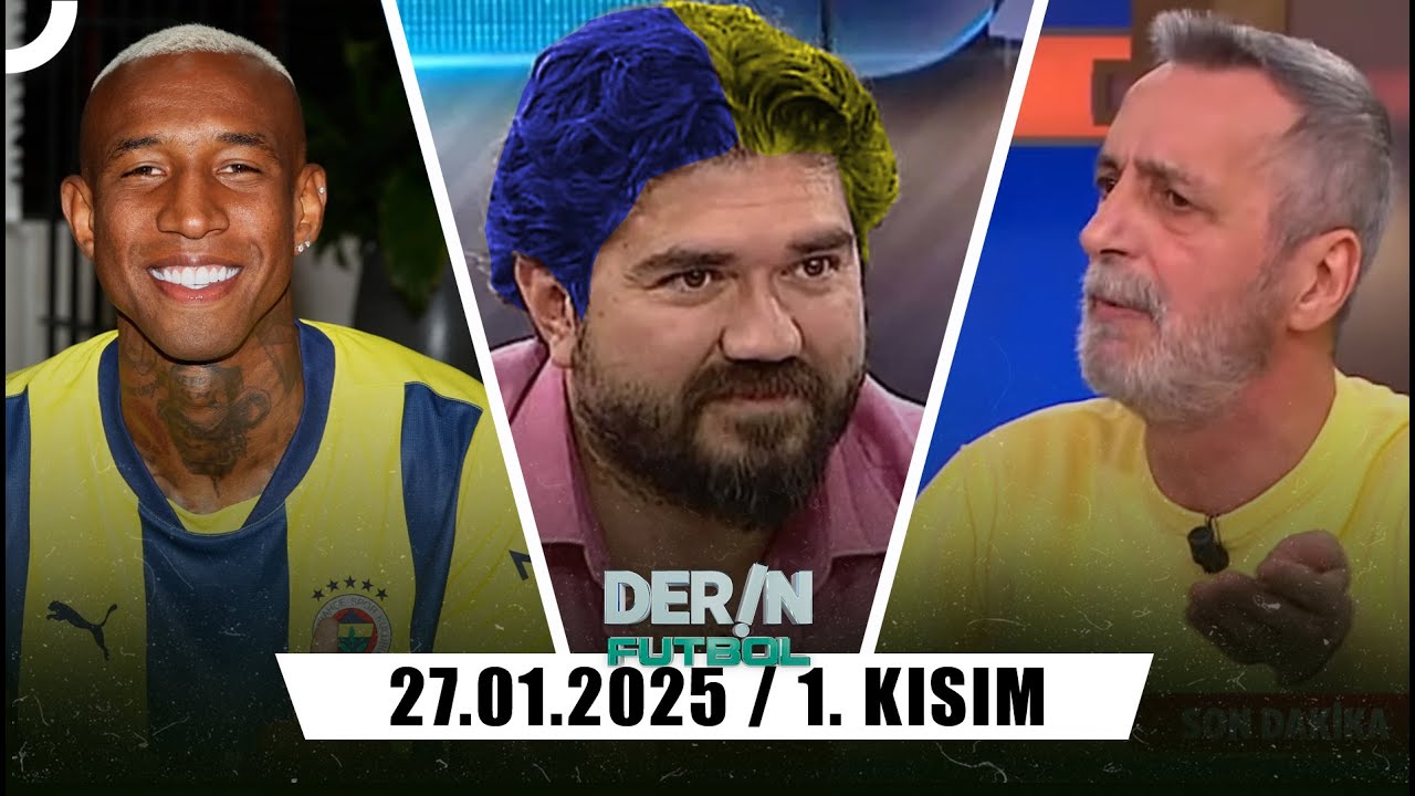 Derin Futbol 27 Ocak 2025 1.Kısım