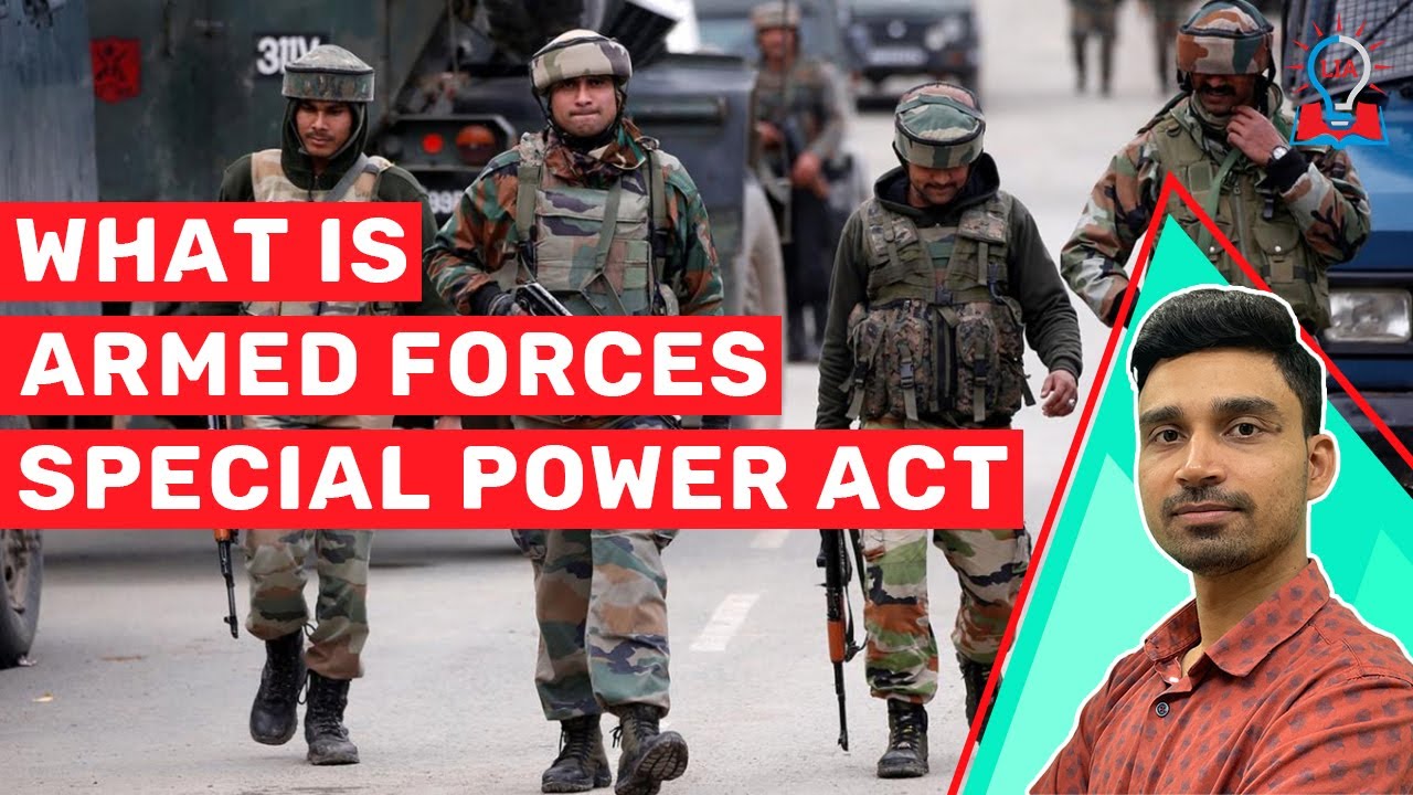 What Is Armed Forces Special Powers Act || UPSC || Legacy IAS