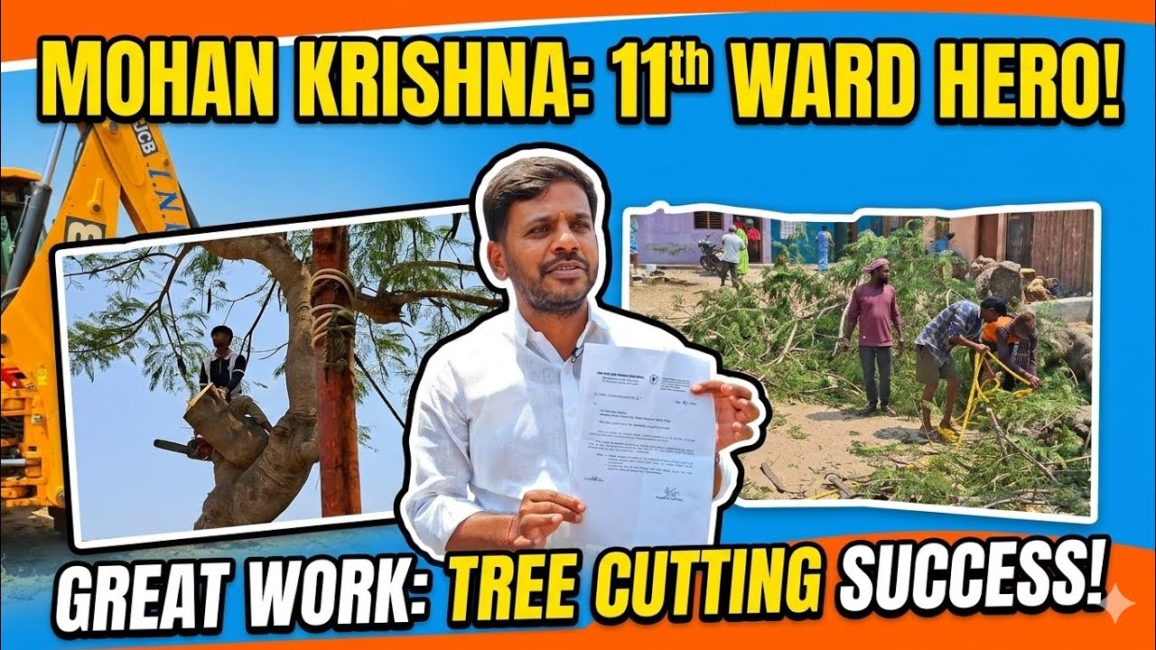 ​Mohan Krishna Takes Action! 11th Ward Transformation​ Great Work in Ward 11 Tree Clearing Success!
