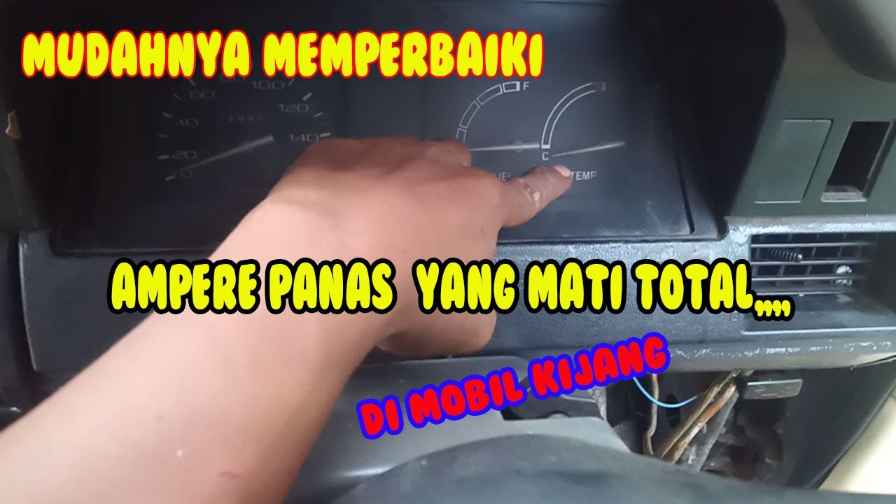 MUDAHNYA MEMPERBAIKI AMPER PANAS (  INDIKATOR TEMPRATUR ) MOBIL KIJANG TIDAK BERFUNGSI