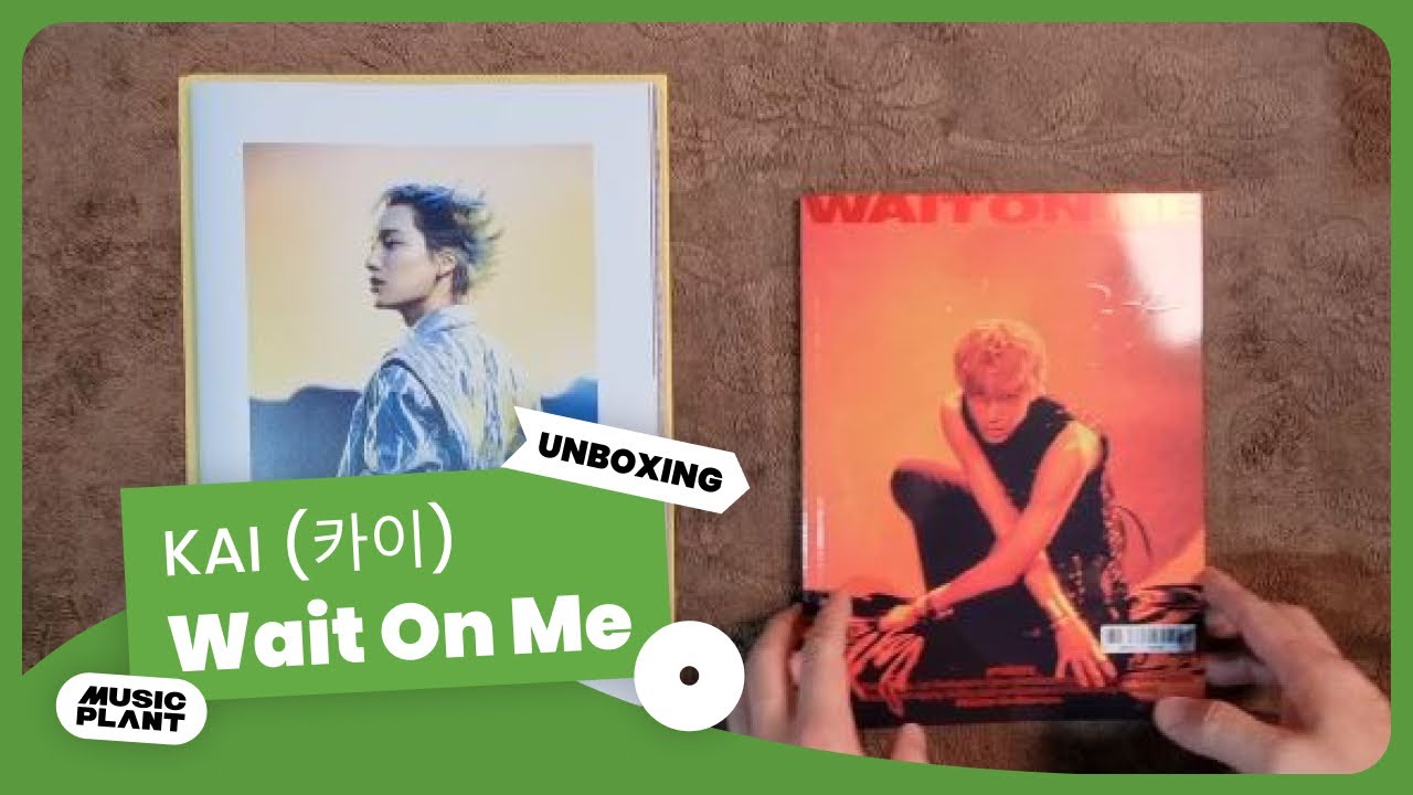 [4K UNBOXING] KAI (카이) - 4th Mini Album [Wait On Me]