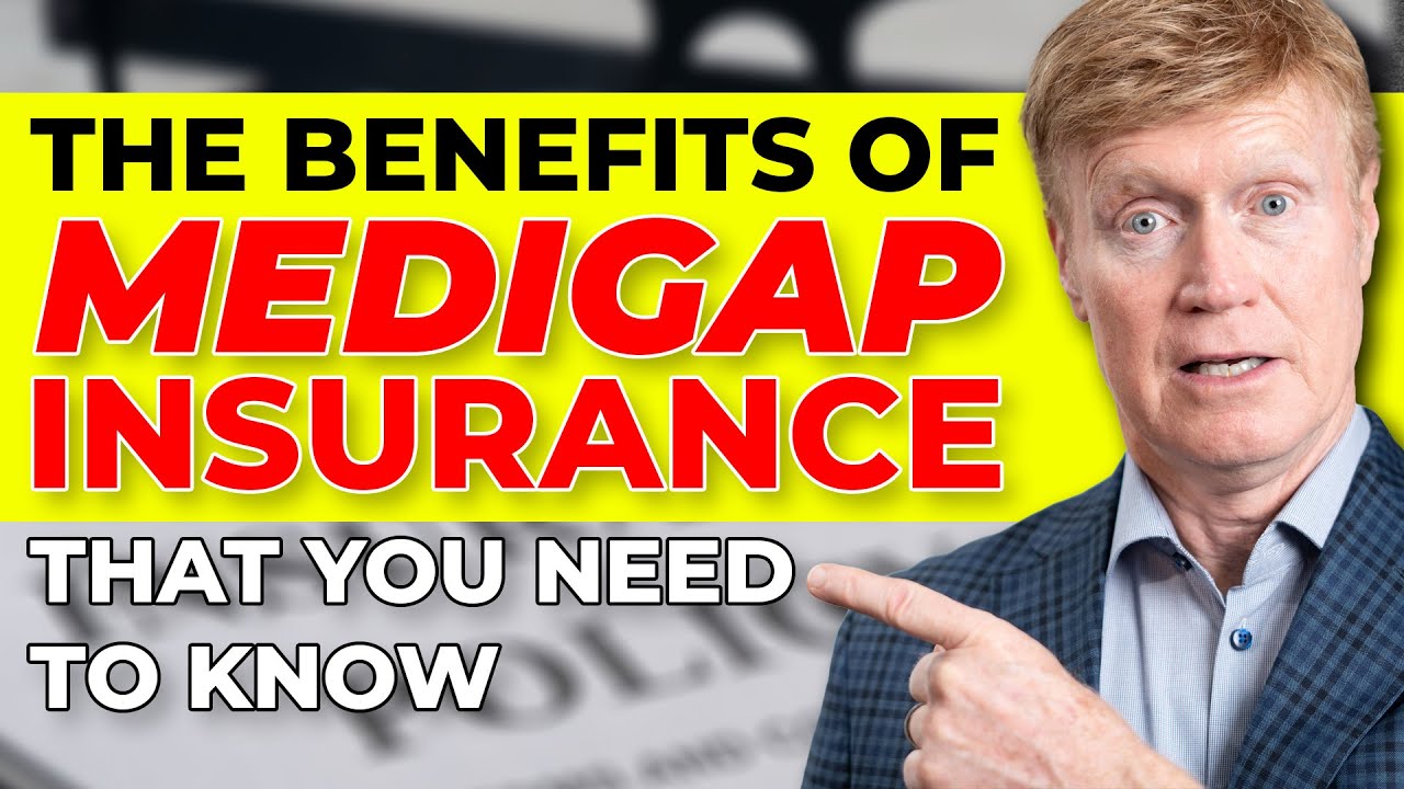 Eliminate Costly Gaps in Your Medicare Coverage | Medigap Insurance Benefits 💰