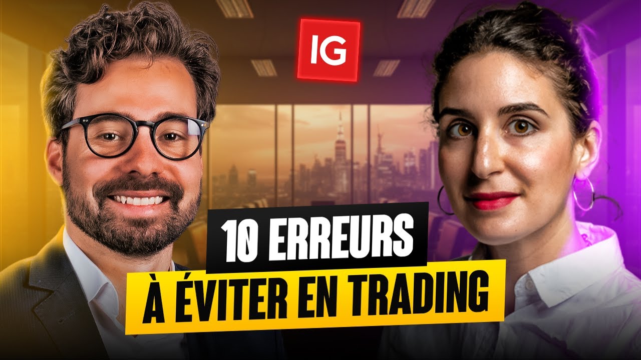 10 Erreurs Impardonnables en Trading : Les Conseils de Maëva Chazal, Experte chez @IGFrance !