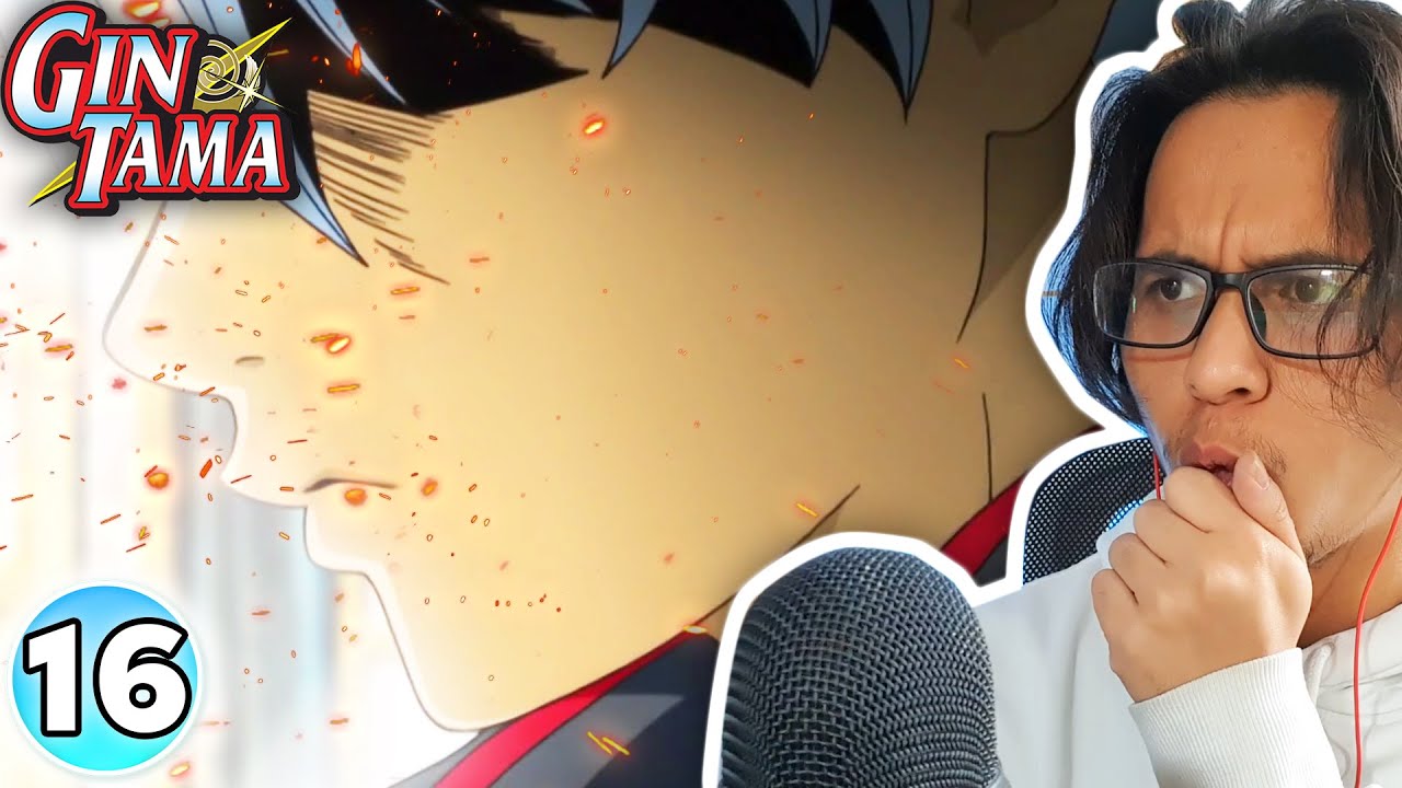 this episode is deep... | GINTAMA EPISODE 16 REACTION