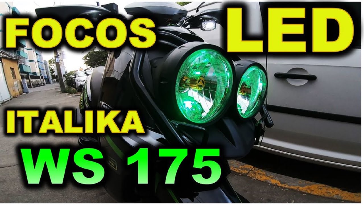 FOCOS LED A LA ITALIKA WS 175