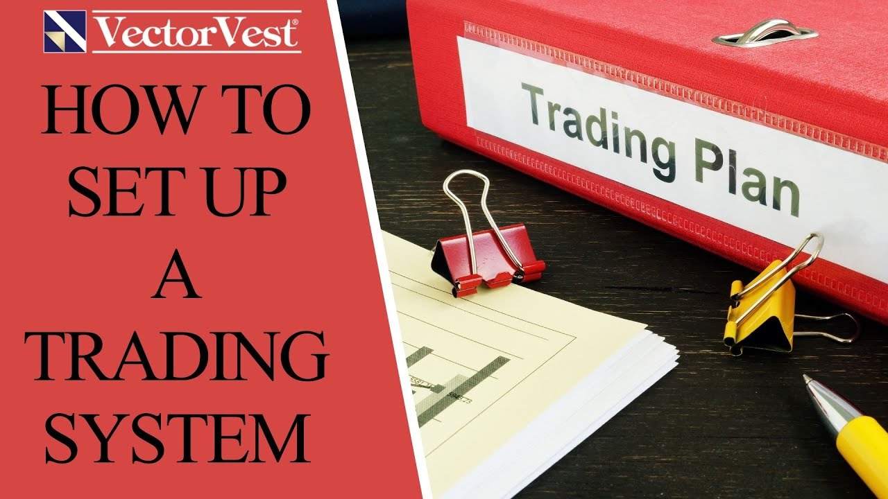 How To Set Up a Trading Plan - Stock Market for Beginners | VectorVest