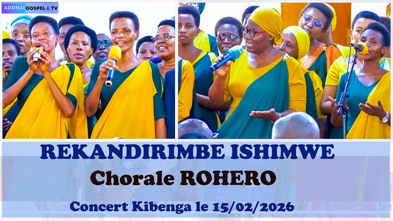 REKA NDIRIMBE ISHIMWE // CHORALE ROHERO //  KIBENGA , FEVRIER 2026