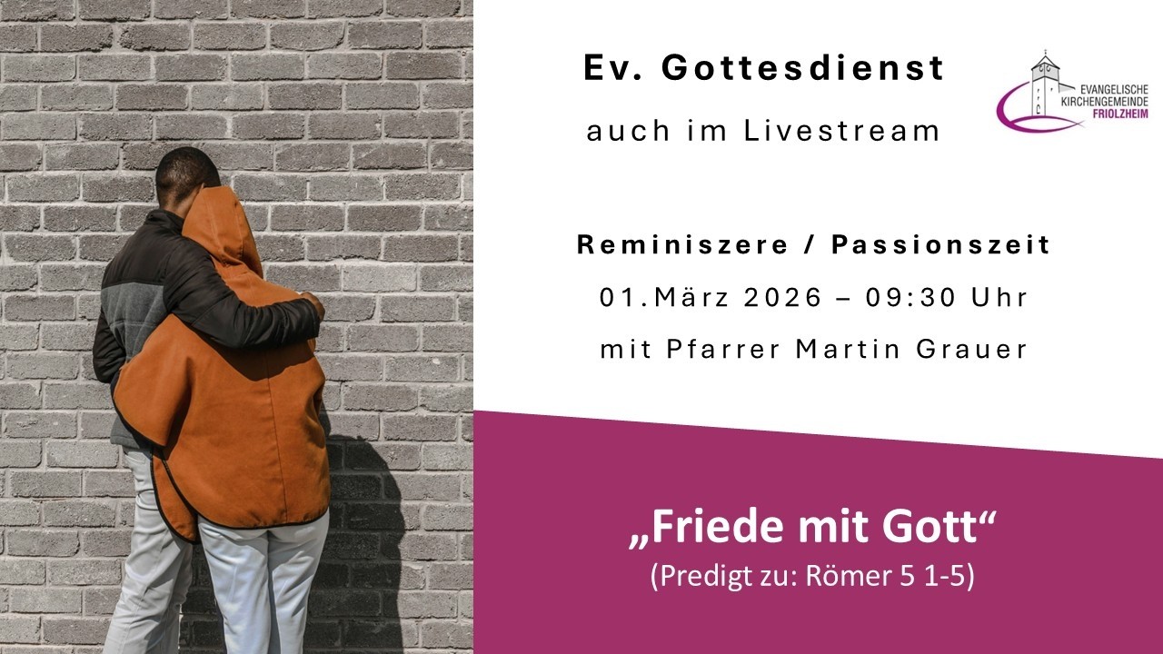 Gottesdienst am Sonntag Reminiszene &ndash; Passionszeit