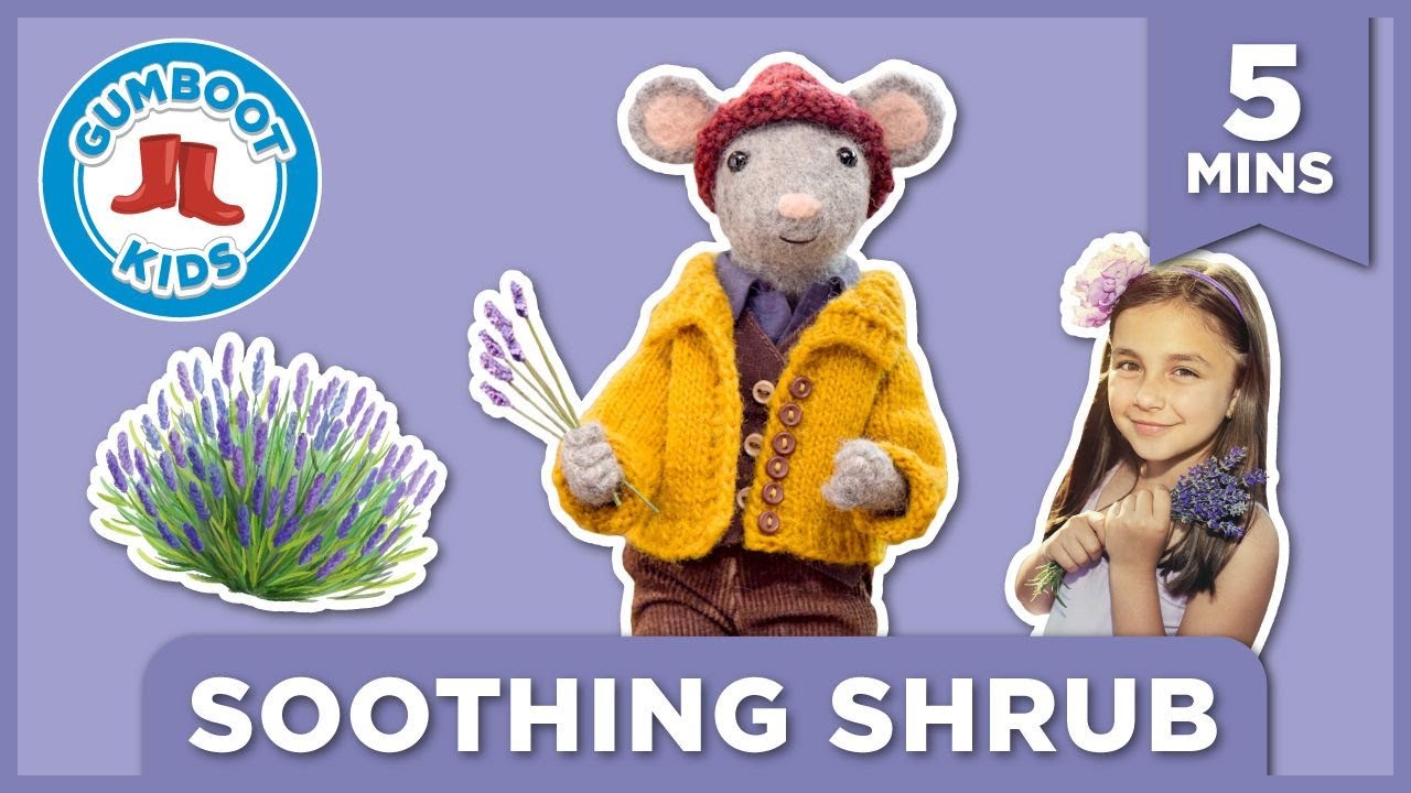 Soothing Shrub 🌿 Gumboot Kids l Discover Nature's Wonders With Scout & The Gumboot Kids