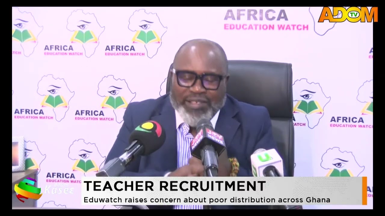 Teacher Recruitment: Eduwatch raises concern about poor distribution across Ghana