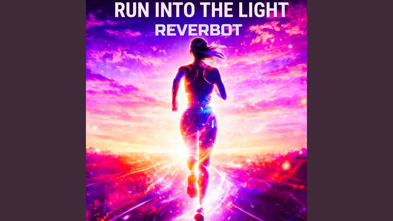 RUN INTO THE LIGHT (Alternative Version)