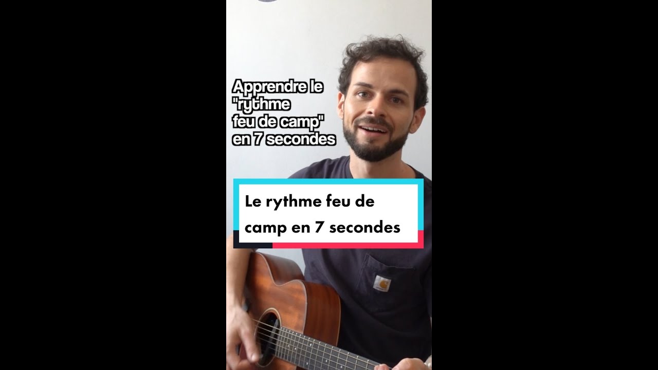 Apprendre le rythme feu de camp en 7 secondes