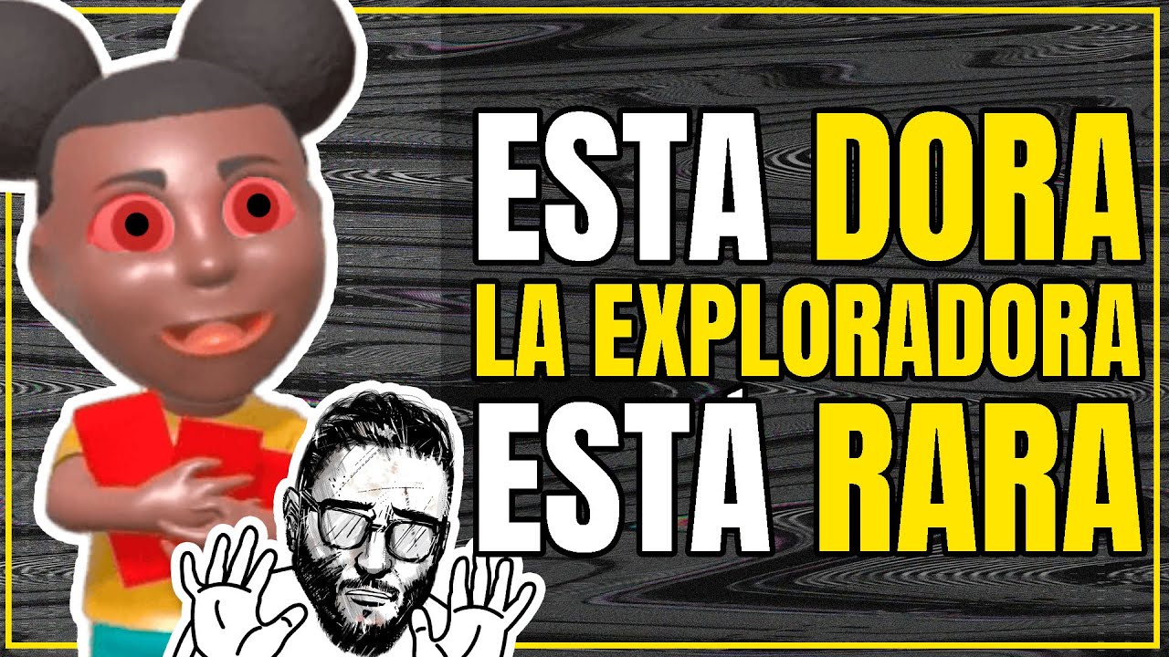 Esta Dora la exploradora EST&Aacute; RARA - Amanda the Adventurer