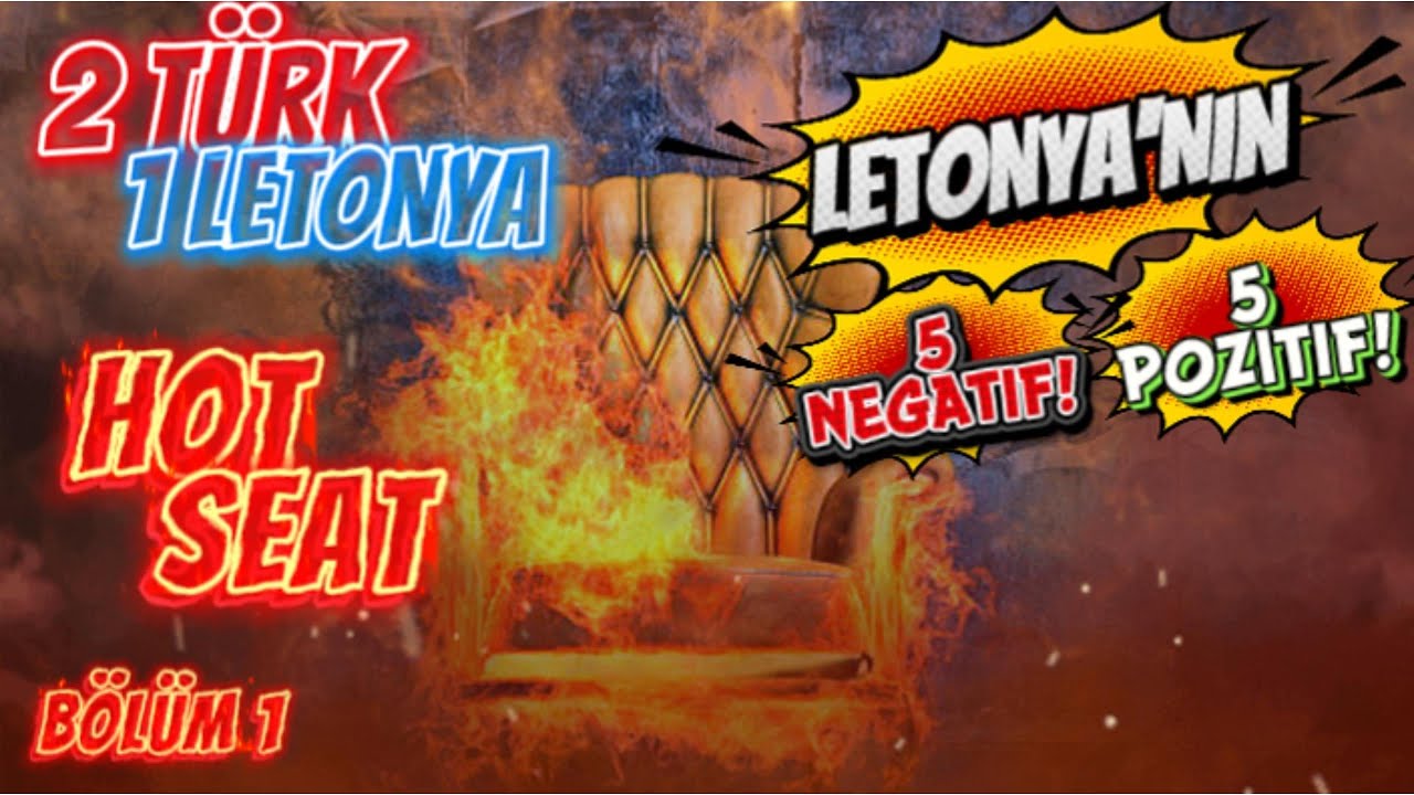 🇱🇻 LETONYA ✅5 POZİTİF + ❌5 NEGATİF SANSÜRSÜZ GERÇEKLE HOT SEAT!💣🔞#2türk1letonya #hotseat #letonya