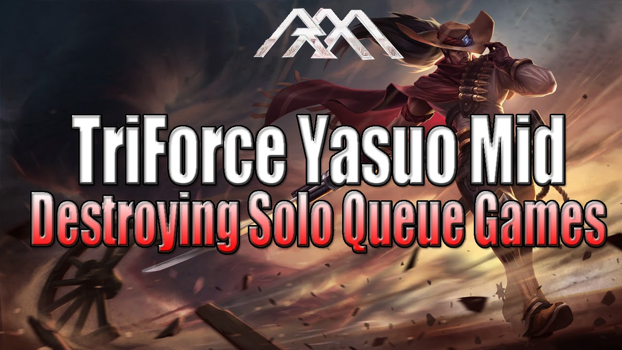 Trinity Force Yasuo - Destroying Solo Q - League of Legends