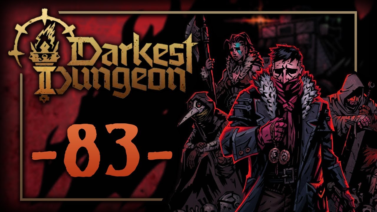 Darkest Dungeon 2, Episode 83:  ALL MEMORIES QUEST continues!