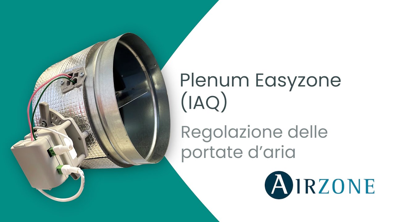 Plenum Easyzone (IAQ) - Regolazione delle portate d’aria