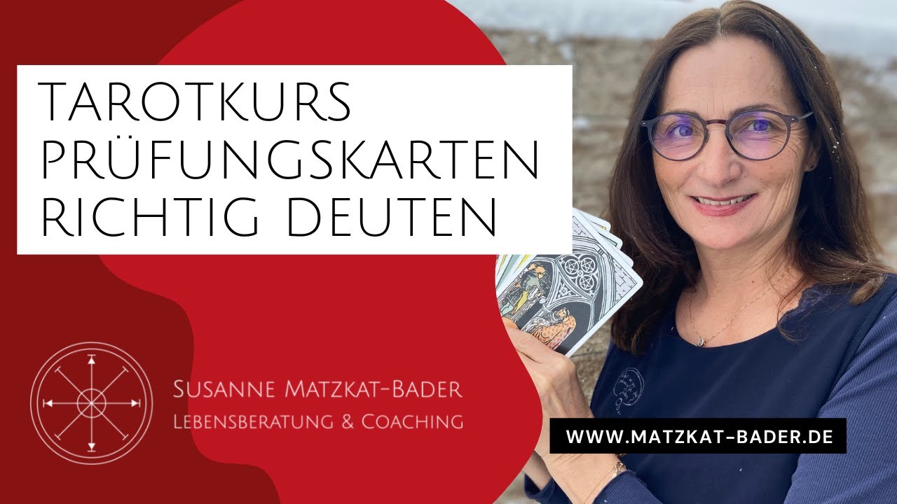 Tarotkarten richtig deuten f&uuml;r Pr&uuml;fungssituationen und Lebensaufgaben - mit Anleitung und Tipps!