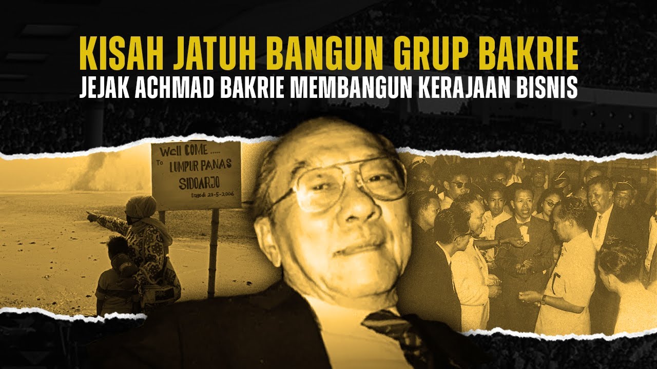 Sejarah Achmad Bakrie Membangun Bakrie Group