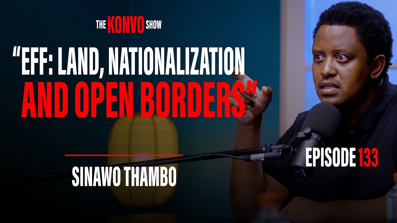 Konvo Show: Penuel In Conversation With Sinawo Thambo, UCT, Elections, Shivambu, Mpofu, Ndlozi, MK