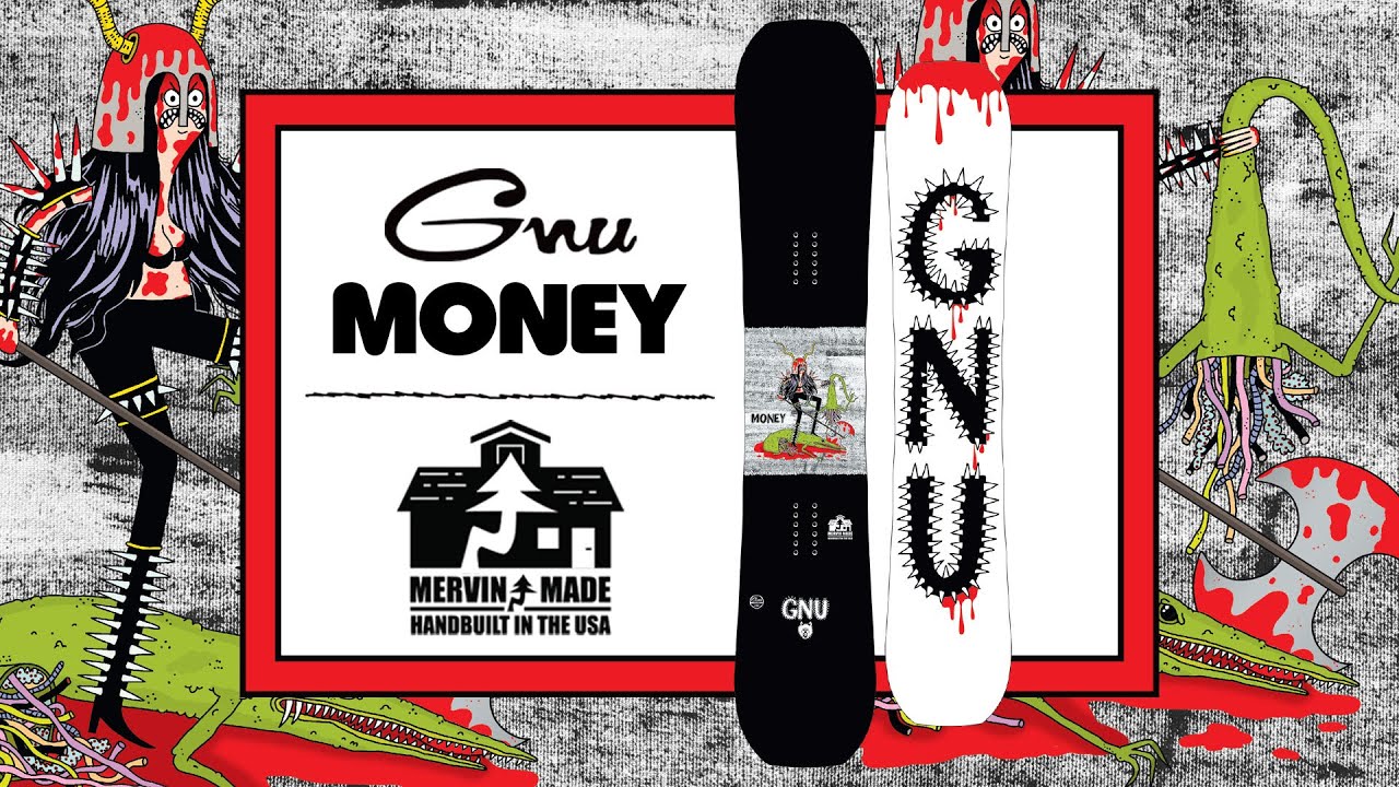 MONEY | 21-22 GNU SNOWBOARD