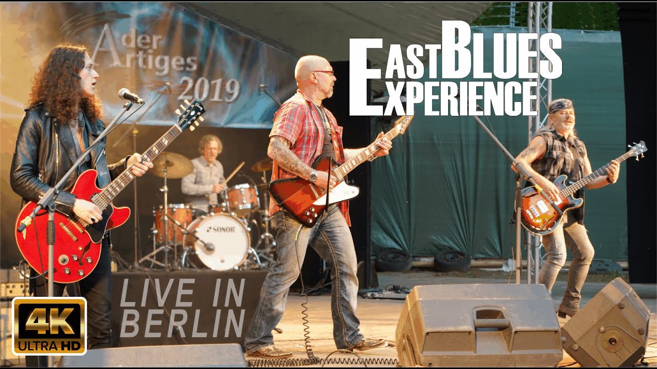 4K - EAST BLUES EXPERIENCE - 2019.05.18 - Berlin, Parkb&uuml;hne Biesdorf