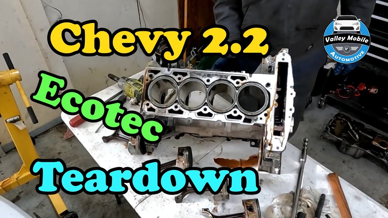 Chevy 2.2 Ecotec Engine Rebuild Teardown |  Engine Disassembly