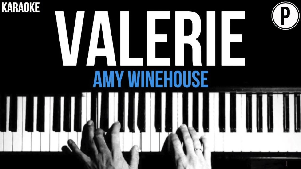 Amy Winehouse - Valerie Karaoke Slowed Acoustic Piano Instrumental Cover Lyrics
