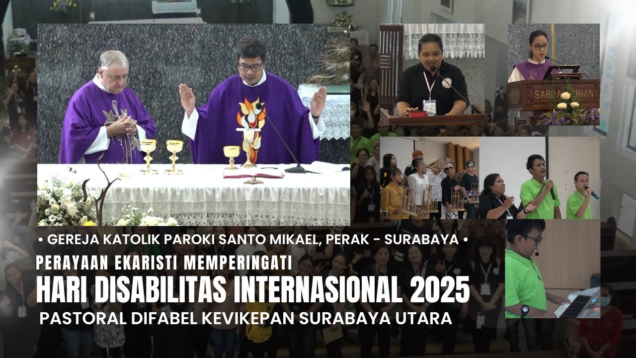 Perayaan Ekaristi Memperingati Hari Disabilitas Internasional 2025 | Pastoral Difabel Vitara.