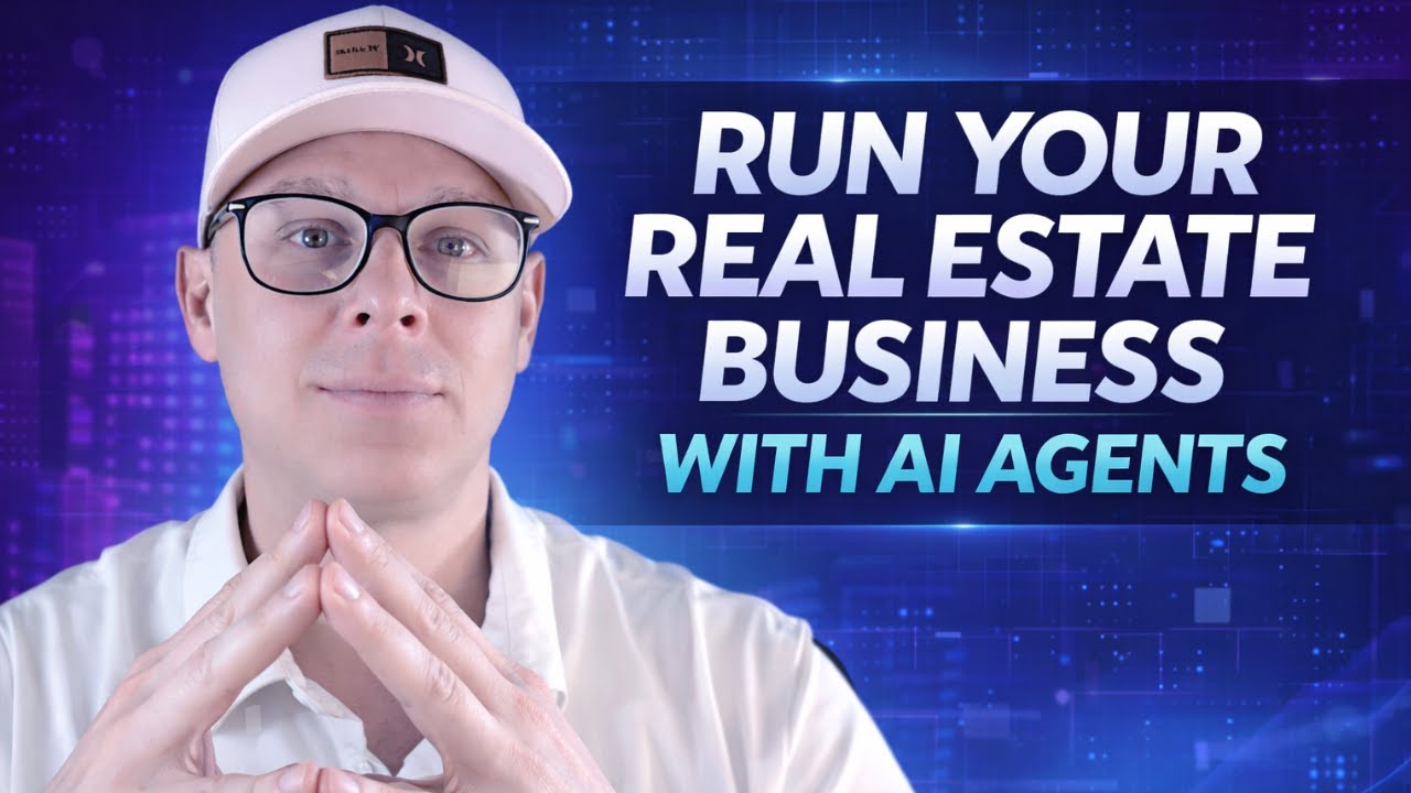 How to Run Your Real Estate Business with AI Agents (Live Masterclass)