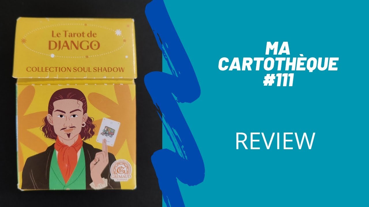 CARTOTHÈQUE : Le Tarot de Django