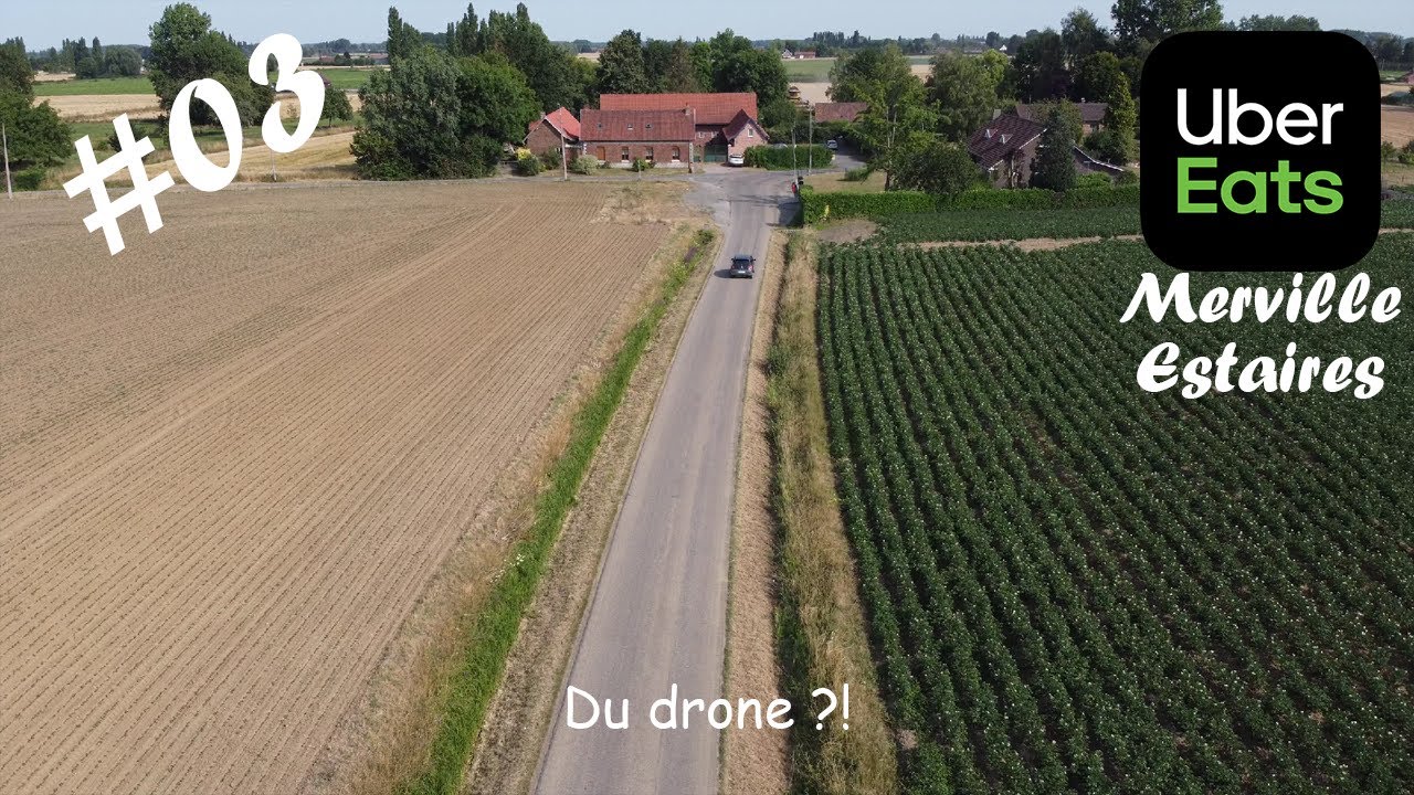 [Estaires/Merville] Shift Uber Eats #03 : On fait du drone ! (19h-22h30)