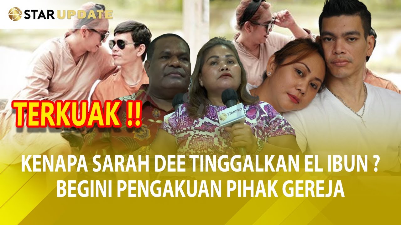 EL IBU KINI HIDUP SENDIRI SETELAH DITINGGALKAN SARAH DEE PINDAH AGAMA - STAR UPDATE