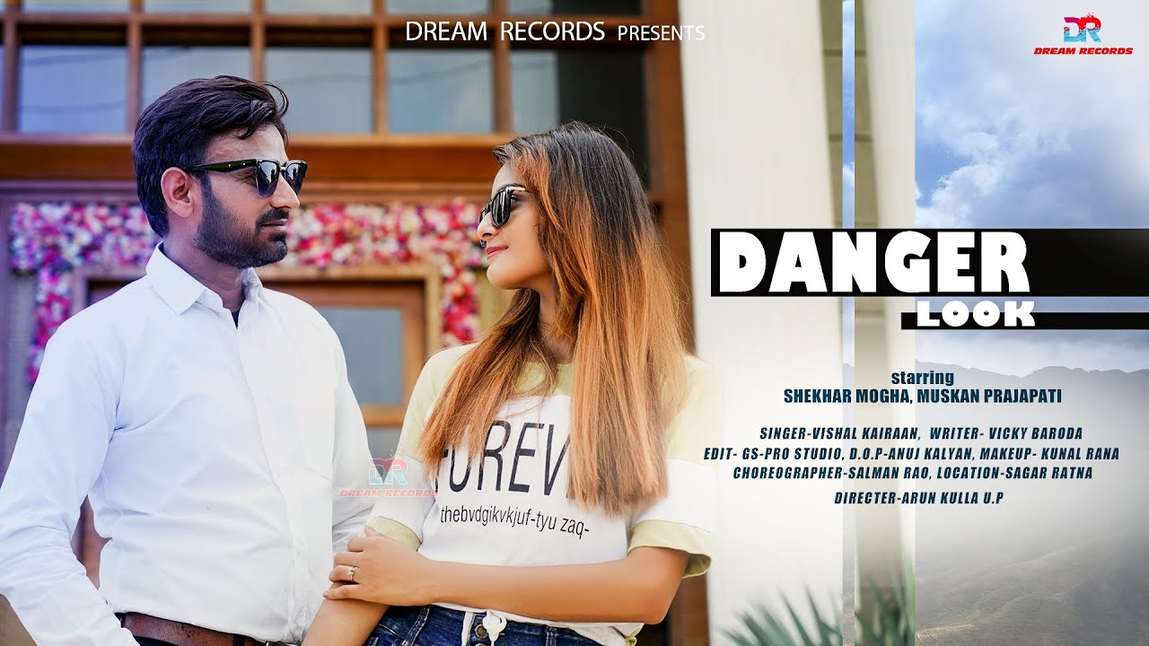 Danger Look - Vishal Kairanvi, Shekhar Mogha Muskan Prajapati | New Haryanvi Song 2022 Dream Records