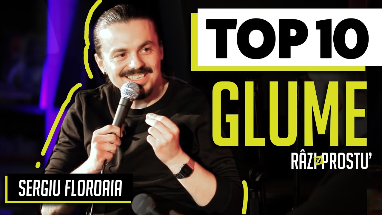 TOP 10 GLUME @ R&acirc;zi Ca Prostu' | Sergiu Floroaia