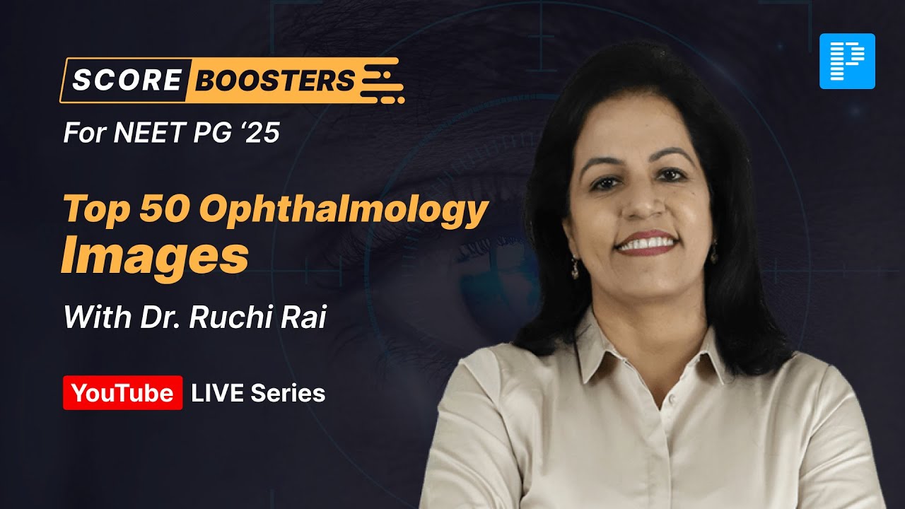 Top 50 Ophthalmology Images For NEET PG #scorebooster