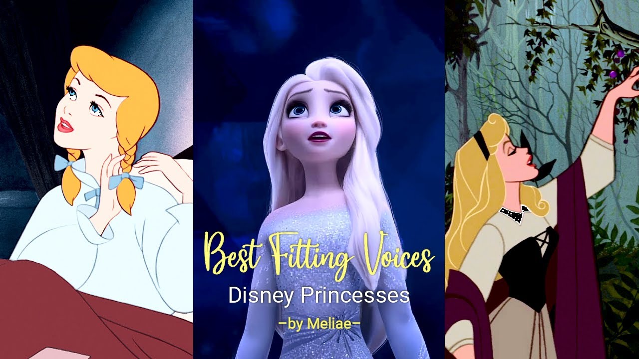 Best Fitting Voices of non/Disney Princesses